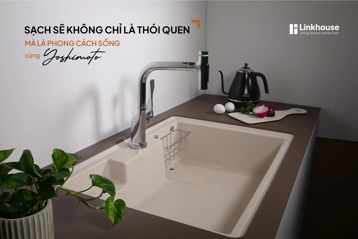 Sạch Sẽ Không Chỉ Là Thói Quen – Mà Là Phong Cách Sống Cùng Yoshimoto
