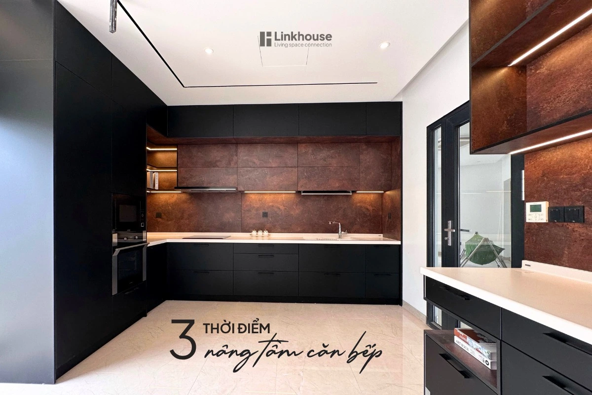 3 Thời Điểm “Vàng” Để Nâng Cấp Căn Bếp – Đừng Đợi Hỏng Mới Sửa
