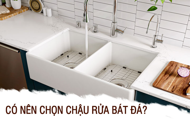 Chậu rửa bát đá là gì? Có nên chọn chậu rửa bát bằng đá cho phòng bếp?
