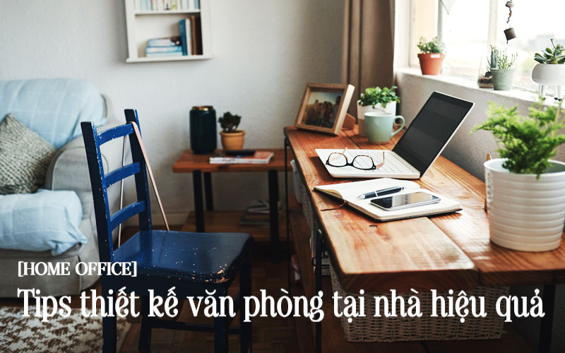 20 thiết kế phòng làm việc tại nhà tiện nghi, hiện đại, không ngại corona